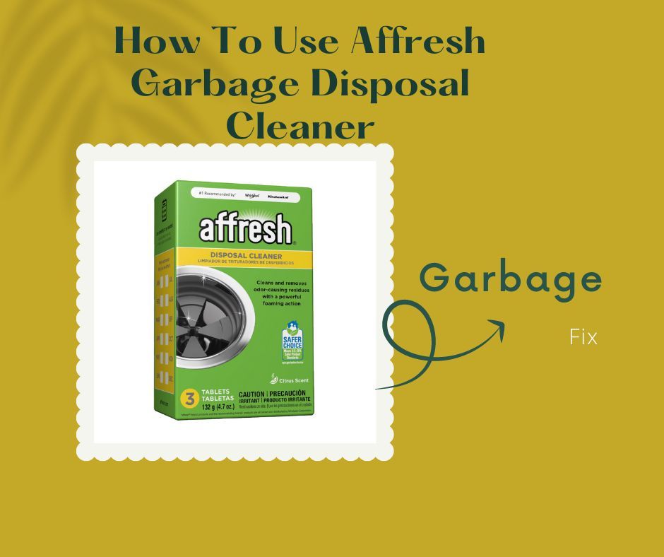 How To Use Affresh Garbage Disposal Cleaner