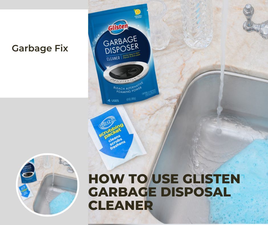 How To Use Glisten Garbage Disposal Cleaner